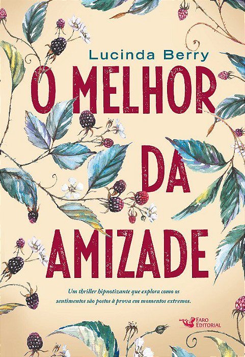Livro Melhor da Amizade, O - Berry