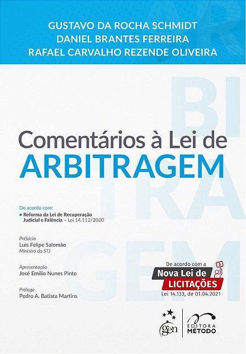 Livro Oliveira/schmidt/ferreira-comentarios a Lei de Arbitragem 1/21 - Grupo Gen