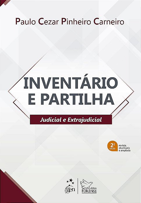 Livro Inventário e Partilha: Judicial e Extrajudicial  Carneiro