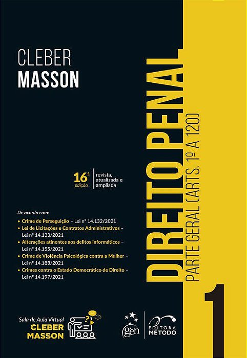 Livro Direito Penal: Parte Geral (arts. 1 a 120) - Vol. 1 - Masson