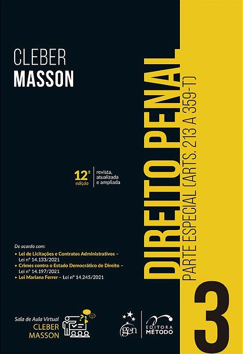 Livro Direito Penal: Parte Especial - (arts. 213 a 359-t) - Vol 3 - Masson