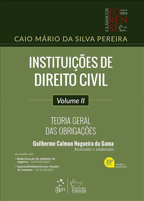 Livro Instituições de Direito Civil: Teoria Geral das Obrigações Vol 2 Pereira