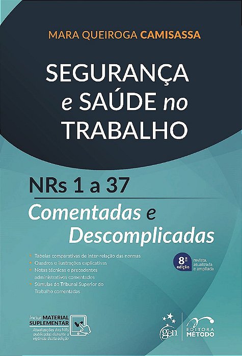 Livro Segurança e Saúde no Trabalho 2022 - Camisassa - Método