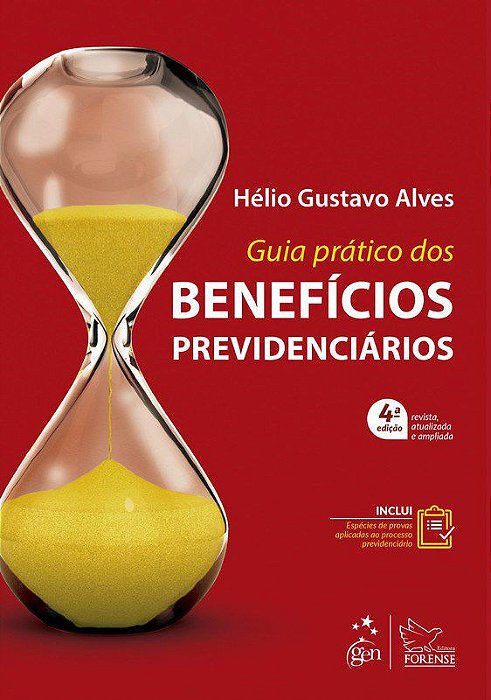 Livro Guia Prático dos BenefÍcios Previdenciários: Alves  Forense