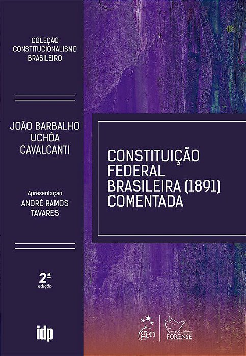 Livro Constituição Federal Brasileira (1891) Comentada: Cavalcanti