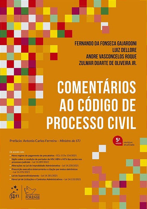 Livro Comentários ao Código de Processo Civil: Gajardoni