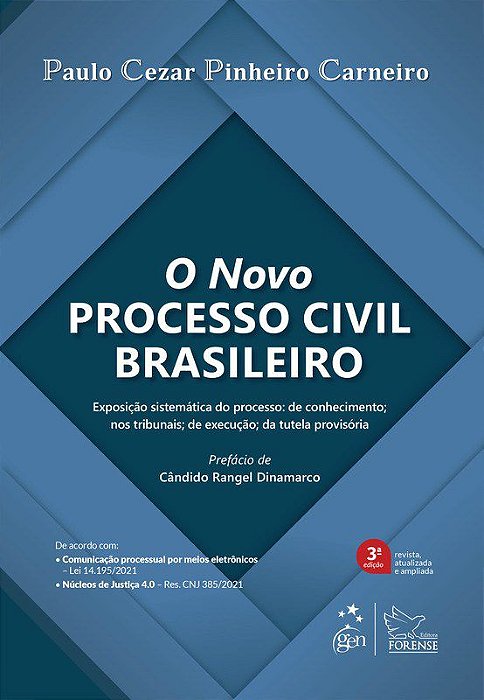 Livro O Novo Processo Civil Brasileiro  Carneiro