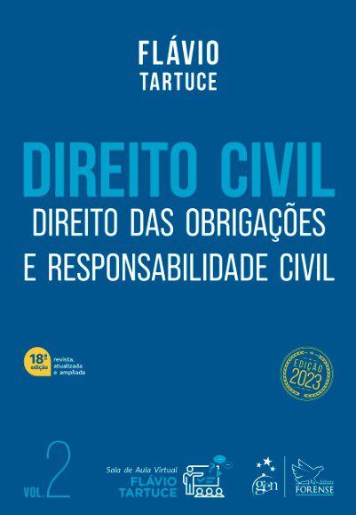 Livro Direito Civil: Direito das Obrigações e Responsabilidade Civil - Vol. 2 - Tartuce