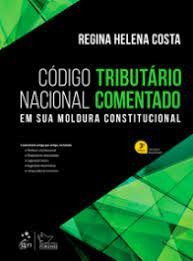 Livro Codigo Tributario Nacional Comentado: em Sua Moldura Constitucional - Costa
