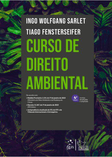 Livro Curso de Direito Ambiental - Sarlet - Forense