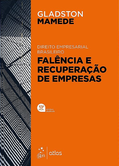 Livro Direito Empresarial Brasileiro: Falência e Recuperação de Empresas  Mamede