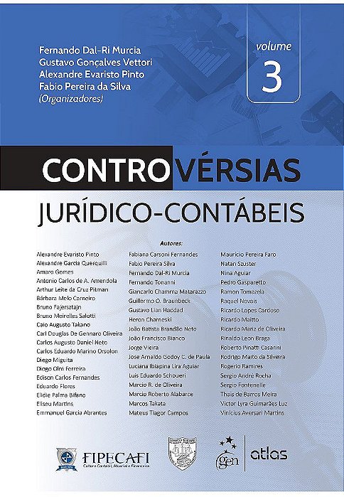 Livro Controvérsias Jurídico-contábeis: Vol. 3 - Murcia - Forense