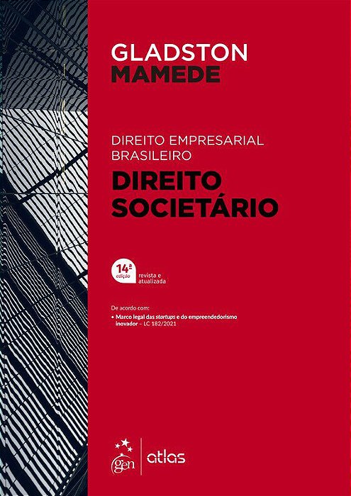 Livro Direito Empresarial Brasileiro: Direito Societário  Mamede Atlas