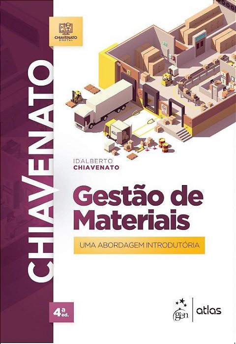 Livro Gestão de Materiais: Uma Abordagem Introdutória - Chiavenato - Atlas