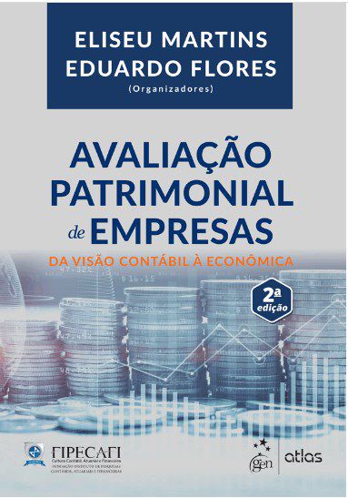 Livro Avaliação Patrimonial de Empresas: da Visão Contabil a Econômica - Martins - Atlas