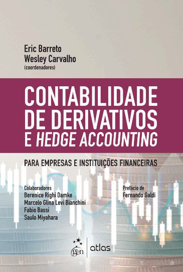 Livro Contabilidade de Derivativos e Hedge Accounting - Wesley - Atlas