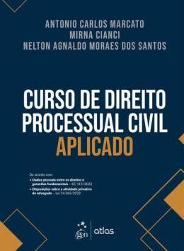 Livro Curso de Direito Processual Civil Aplicado - Santos, Nelton Agnal