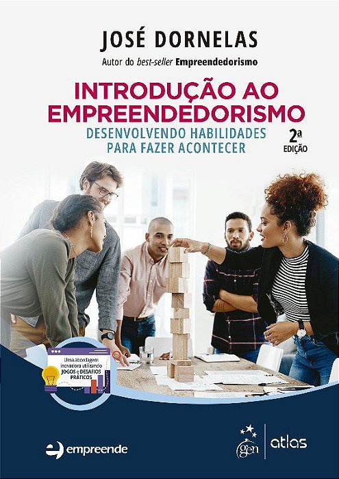 Livro Introducao ao Empreendedorismo: Desenvolvendo Habilidades para Fazer Aconte - Dornelas