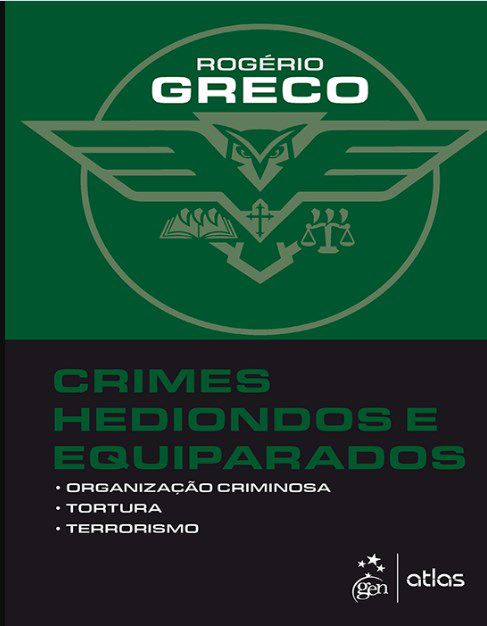 Livro Crimes Hediondos e Equiparados  Greco - Atlas
