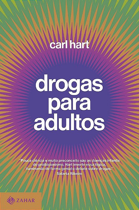 Livro Drogas para Adultos - Hart - Zahar