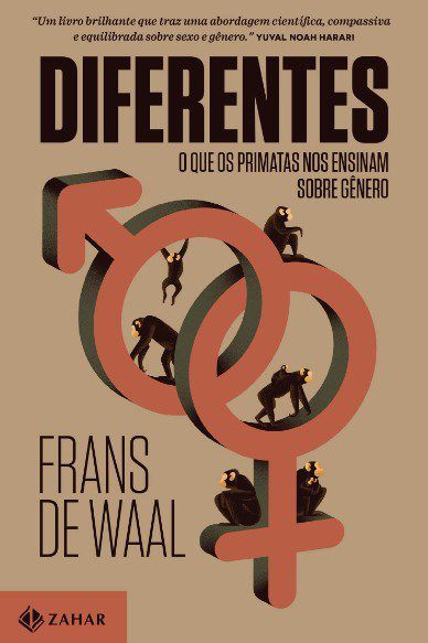 Livro Diferentes: o Que os Primatas Nos Ensinam sobre Genero - Waal
