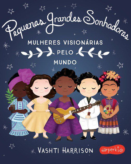 Livro Pequenas Grandes Sonhadoras