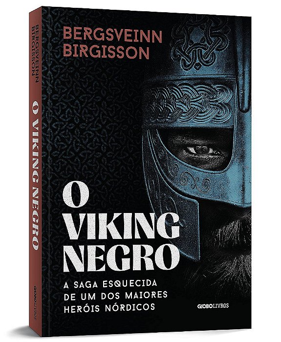 Livro Viking Negro: Saga Esquecida de Um dos Maiores Heróis Nórdicos - Birgisson