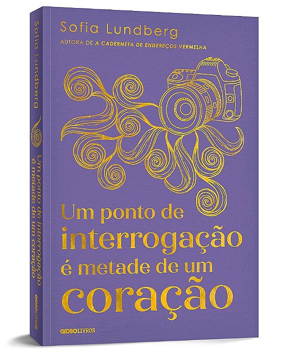 Livro Um Ponto de Interrogação é Metade de Um Coração - Sofia Lundber