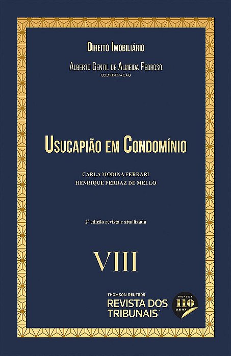 Livro Usucapiao em Condominio: Colecao Direito Imobiliario - Volume 8 - 2  Edicao - Ferrari/mello