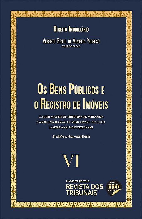 Livro Bens Públicos E O Registro De Imóveis: Coleção Direito Imobiliário - V2 - Pedroso - RT