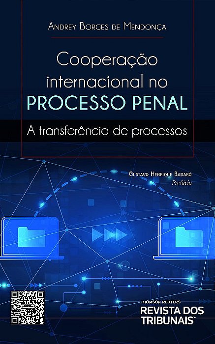 Livro Cooperacao Internacional No Processo Penal: a Transferencia de Processos - Mendonca