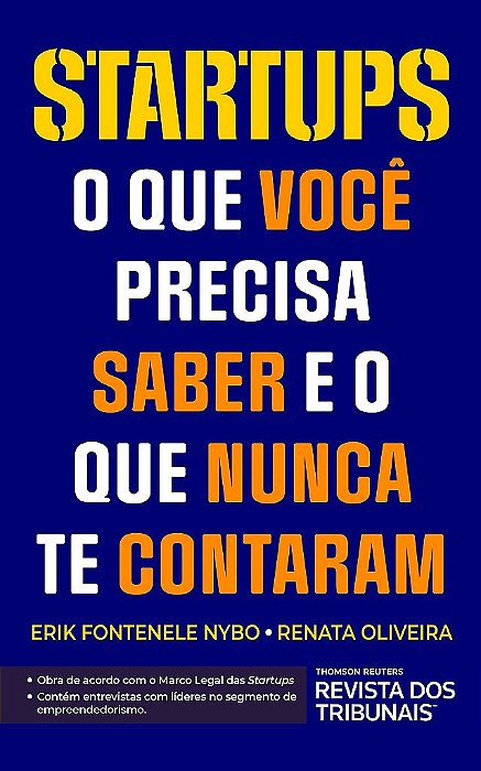 Livro Startups: o Que Voce Precisa Saber e o Que Nunca te Contaram - Nybo/oliveira