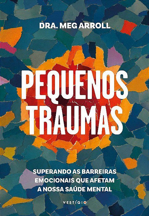Livro Pequenos Traumas - Arroll - Vertigo