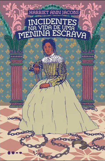 Livro Incidentes Na Vida de Uma Menina Escrava - Jacobs