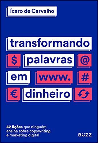 Livro Transformando Palavras em Dinheiro - Carvalho