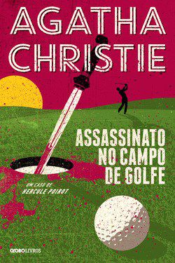 Livro Assassinato No Campo de Golfe - Christie