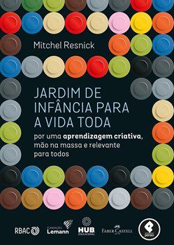 Livro Jardim de Infância para a Vida Toda - Resnick - Penso