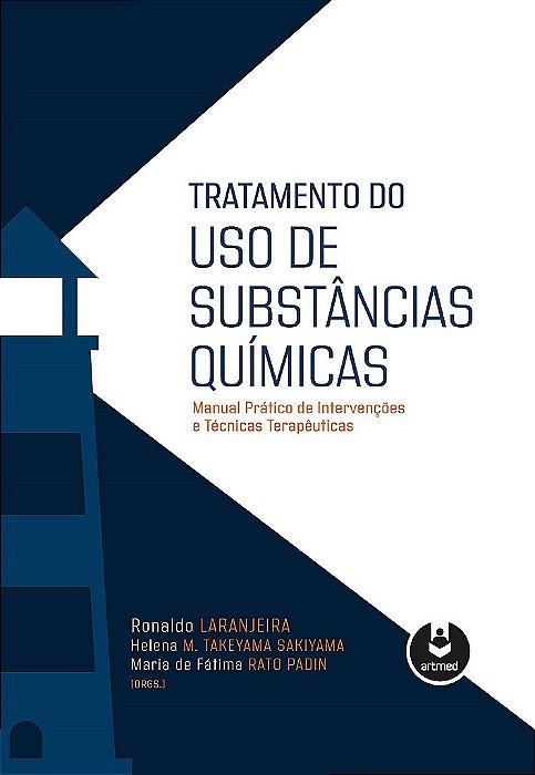 Livro Tratamento do Uso de Substâncias Químicas  Laranjeira