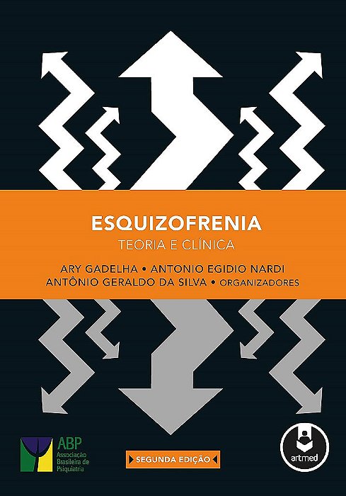Livro Esquizofrenia  2ed. - Gadelha, ary