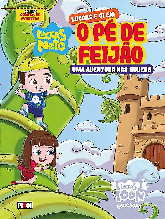 Livro Luccas e Gi em o pe de Feijao - Neto