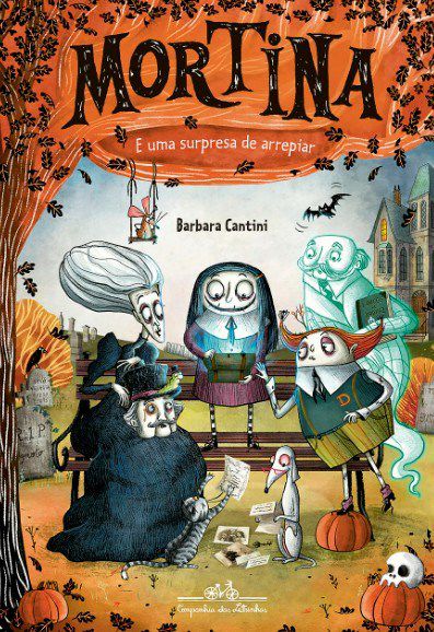 Livro Mortina e Uma Surpresa de Arrepiar: Vol. 5 - Cantini,