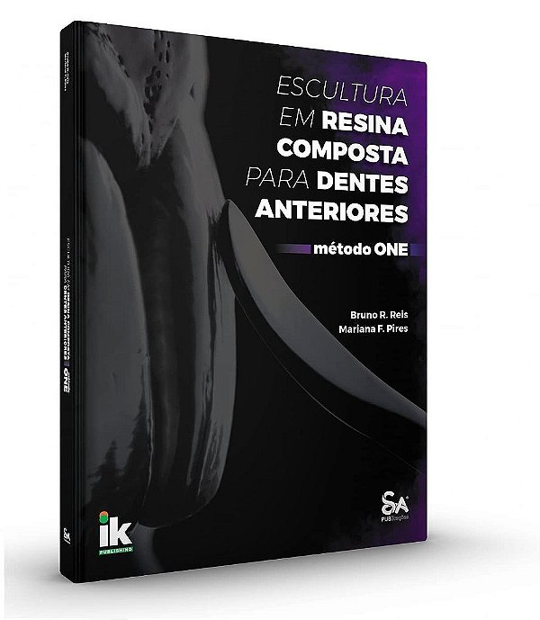 Livro Escultura em Resina Composta para Dentes Anteriores: Método One