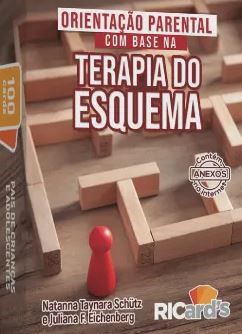 Livro Caixinha Orientação Parental com Base na Terapia do Esquema