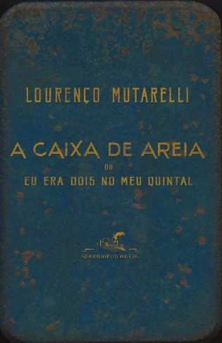 Livro Caixa de Areia, A: Ou Eu era Dois No Meu Quinta - Mutarelli