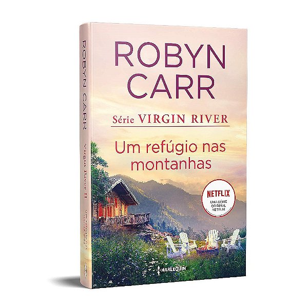 Livro Refugio Nas Montanhas, Um: Virgin River -  2 - Carr