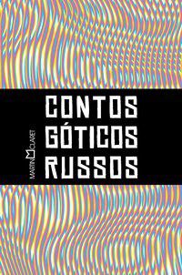 Livro Contos Goticos Russos - Gogol/alexei/turguen