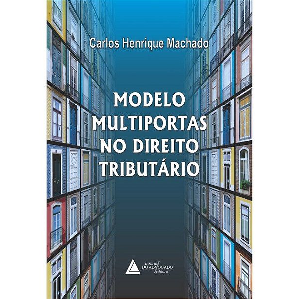 Livro Modelo Multiportas no Direito Tributário