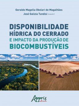 Livro Disponibilidade Hidrica do Cerrado e Impacto da Producao de Biocombustiveis - Magalhaes/tundisi