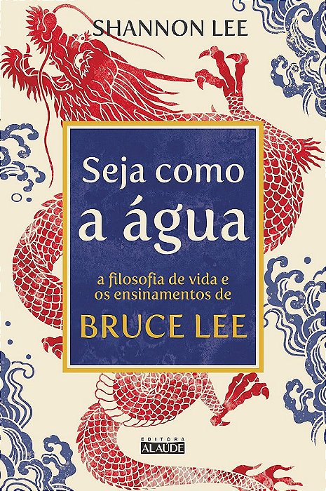 Livro Seja Como a água - Lee
