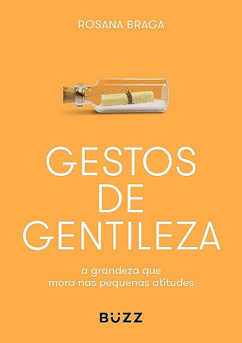 Livro Gestos de Gentileza - Braga